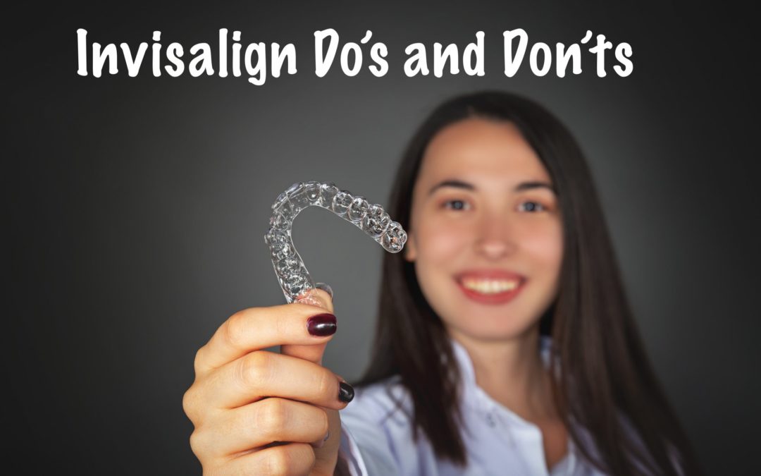 Invisalign Dos and Don’ts You Need to Know